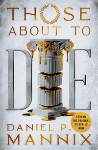 Cover image for Those About to Die