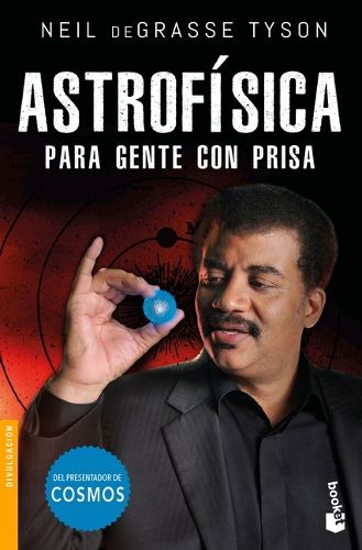 Cover image for Astrofisica Para Gente Con Prisa