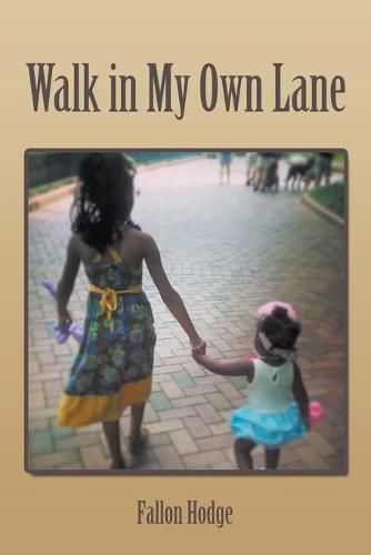 Cover image for Walk in My Own Lane