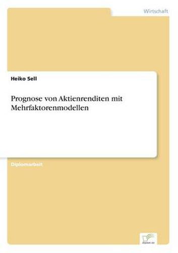 Cover image for Prognose von Aktienrenditen mit Mehrfaktorenmodellen