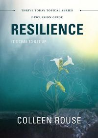 Cover image for Resilience - Discussion Guide: It's Time to Get Up