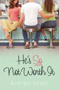 Cover image for He's So Not Worth It