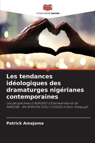 Cover image for Les tendances ideologiques des dramaturges nigerianes contemporaines