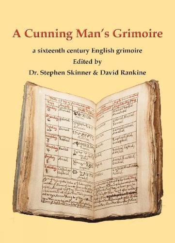 Cover image for A Cunning Man's Grimoire: A Sixteenth Century Grimoire