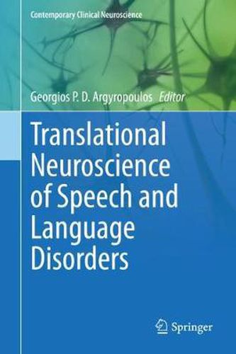 Cover image for Translational Neuroscience of Speech and Language Disorders