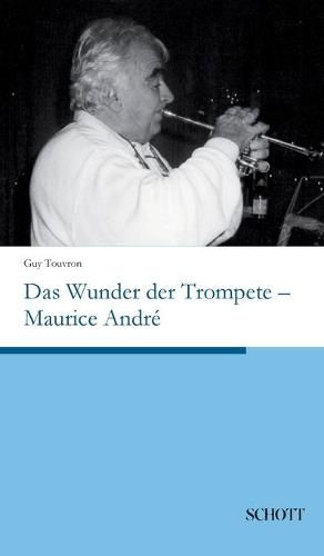 Cover image for Das Wunder der Trompete - Maurice Andre