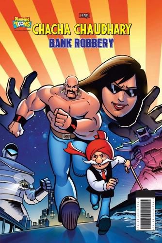 Cover image for Chacha Chaudhary Bank Robbery