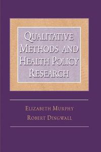 Cover image for Qualitative Methods and Health Policy Research