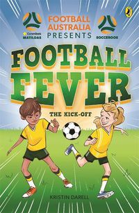 Cover image for Football Fever 1: The Kick-off