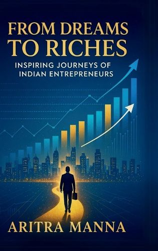 Cover image for From Dreams to Riches