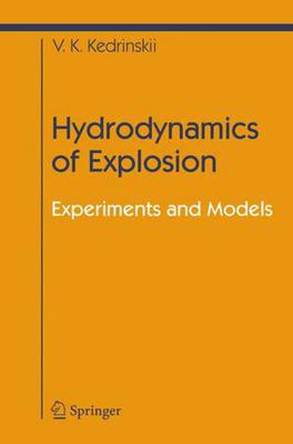 Cover image for Hydrodynamics of Explosion: Experiments and Models