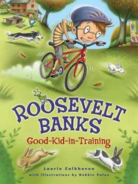 Cover image for Roosevelt Banks, Good-Kid-In-Training
