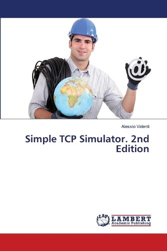 Cover image for Simple TCP Simulator. 2nd Edition