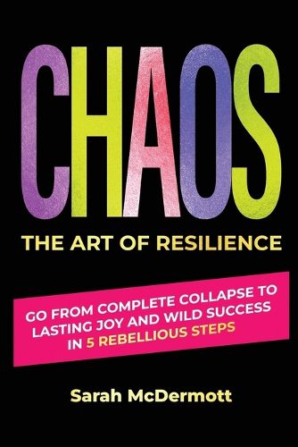 Cover image for CHAOS - The Art of Resilience