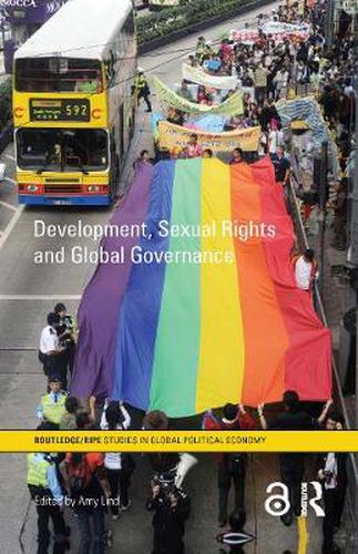 Cover image for Development, Sexual Rights and Global Governance