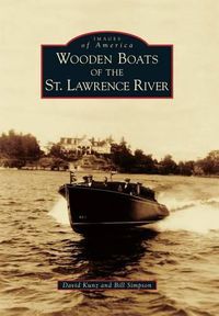 Cover image for Wooden Boats of the St. Lawrence River