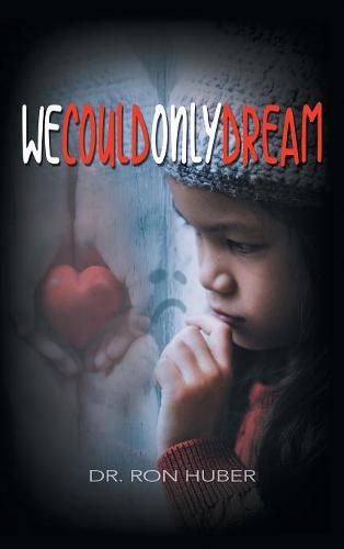 Cover image for We Could Only Dream