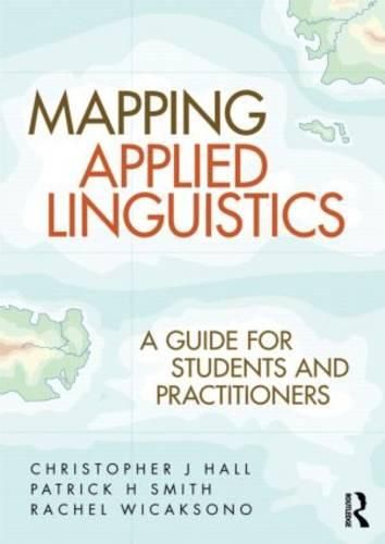 Cover image for Mapping Applied Linguistics: A Guide for Students and Practitioners