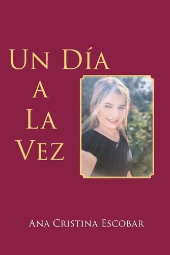 Cover image for Un Dia a La Vez