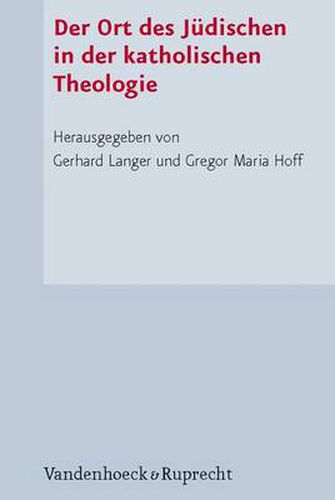 Cover image for Der Ort des Judischen in der katholischen Theologie