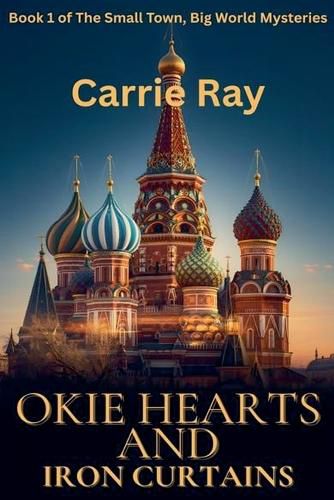 Cover image for Okie Hearts and Iron Curtains