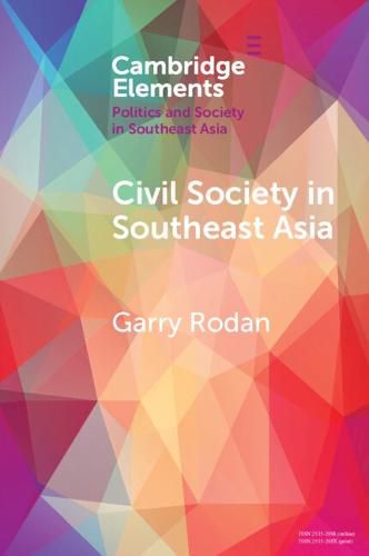 Cover image for Civil Society in Southeast Asia: Power Struggles and Political Regimes