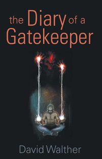 Cover image for The Diary of a Gatekeeper