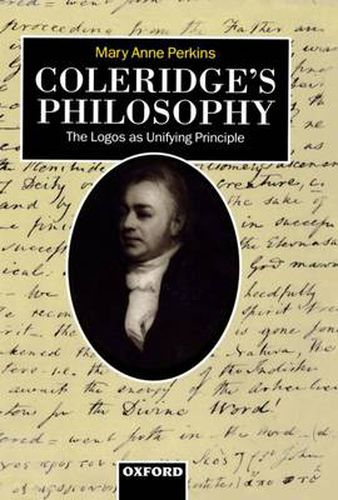 Cover image for Coleridge's Philosophy: The Logos as Unifying Principle