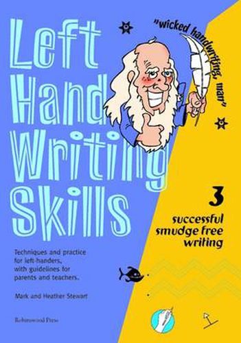 Cover image for Left Hand Writing Skills: Successful Smudge-Free Writing