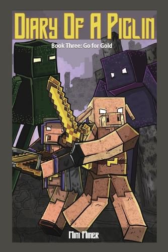 Cover image for Diary of a Piglin Book 3