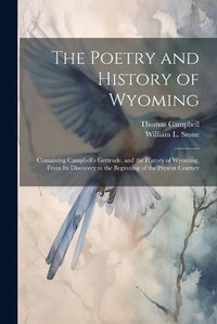 Cover image for The Poetry and History of Wyoming