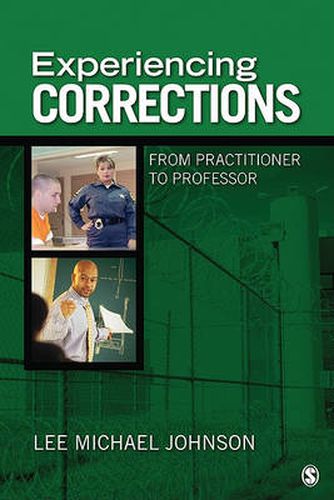 Cover image for Experiencing Corrections: From Practitioner to Professor