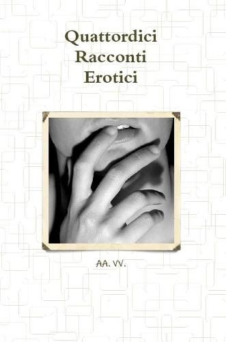 Cover image for Quattordici Racconti Erotici