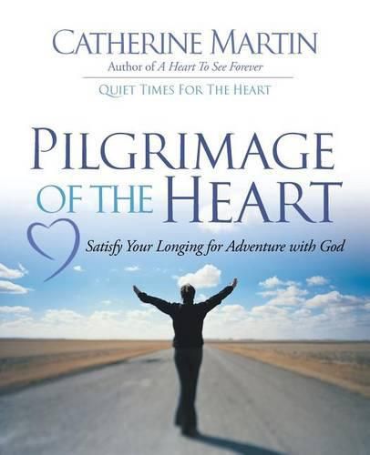 Pilgrimage Of The Heart