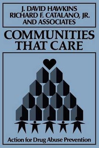 Communities That Care: Action for Drug Abuse Prevention