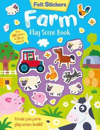 Cover image for Felt Stickers Farm Play Scene Book