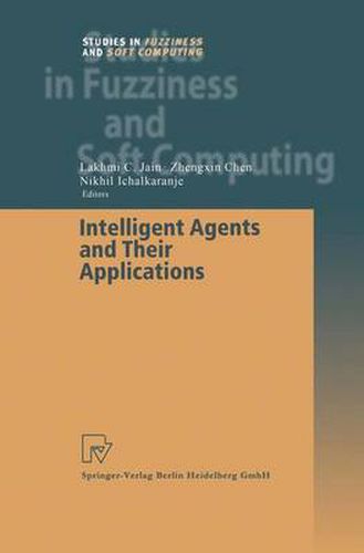 Cover image for Intelligent Agents and Their Applications