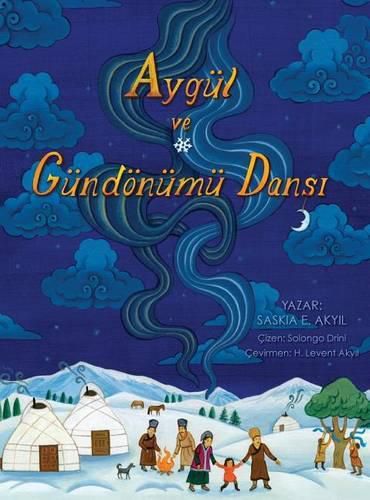 Cover image for Aygul ve Gundoenumu Dans&#305;