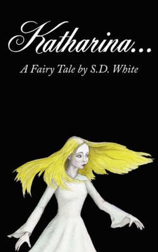 Cover image for Katharina...a Fairy Tale