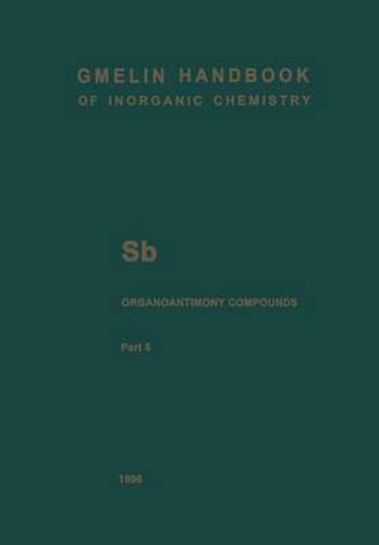 Sb Organoantimony Compounds: Part 5: Compounds of Pentavalent Antimony with Three, Two and One Sb-C Bonds