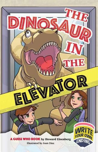 Cover image for Dinosaur in the Elevator: A Guess Who Book