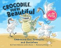 Cover image for Crocodile, You're Beautiful