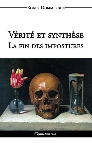 Cover image for Verite et synthese - La fin des impostures