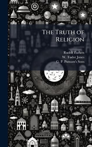 Cover image for The Truth of Religion