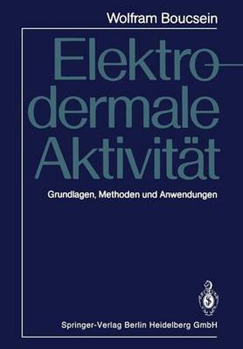Cover image for Elektrodermale Aktivitat: Grundlagen, Methoden Und Anwendungen