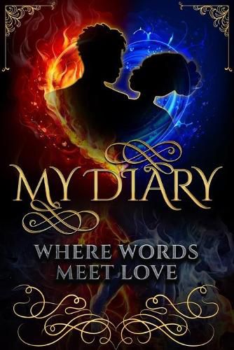 Cover image for My Diary: Where Words Meet Love: Where Words Meet Love