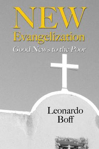 Cover image for New Evangelization: Good News to the Poor