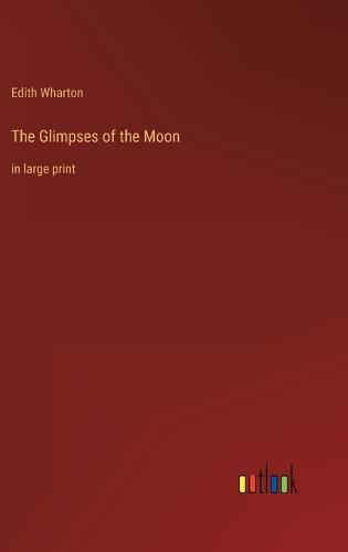 Cover image for The Glimpses of the Moon