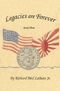 Cover image for Legacies Are Forever: Book Three