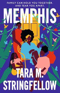 Cover image for Memphis: A joyous celebration of three generations of Black women